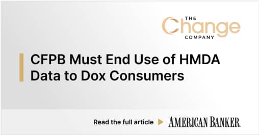 CFPB Must End Use of HMDA Data to Dox Consumers